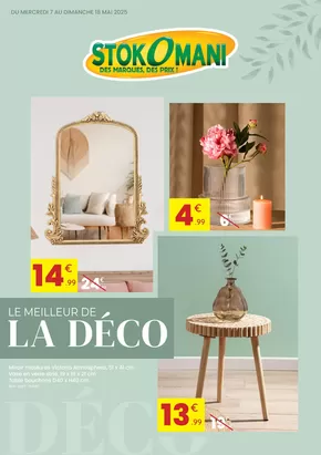 Promos de Bazar et Déstockage à Nancy | LE MEILLEUR DE LA DÉCO sur Stokomani | 07/05/2025 - 18/05/2025