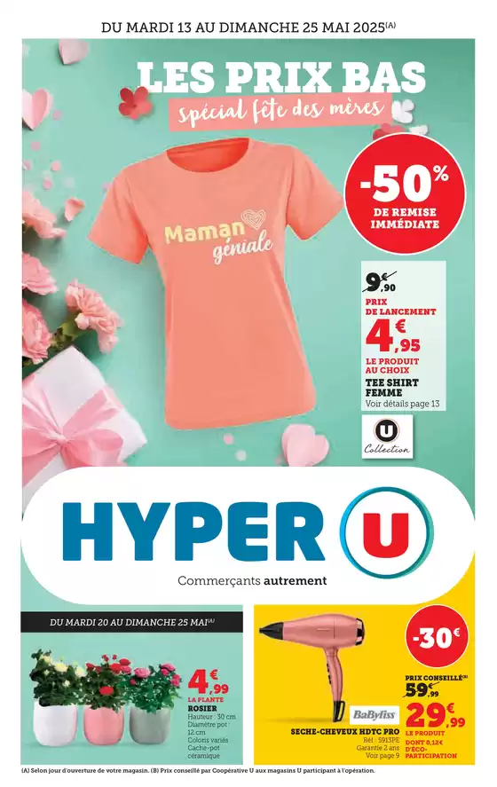 Catalogue Hyper U à Manosque | Catalogue Hyper U | 13/05/2025 - 25/05/2025