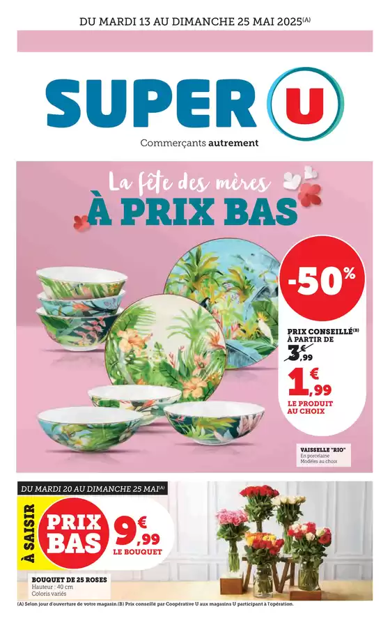 Catalogue Super U à Cestas | Catalogue Super U | 13/05/2025 - 25/05/2025
