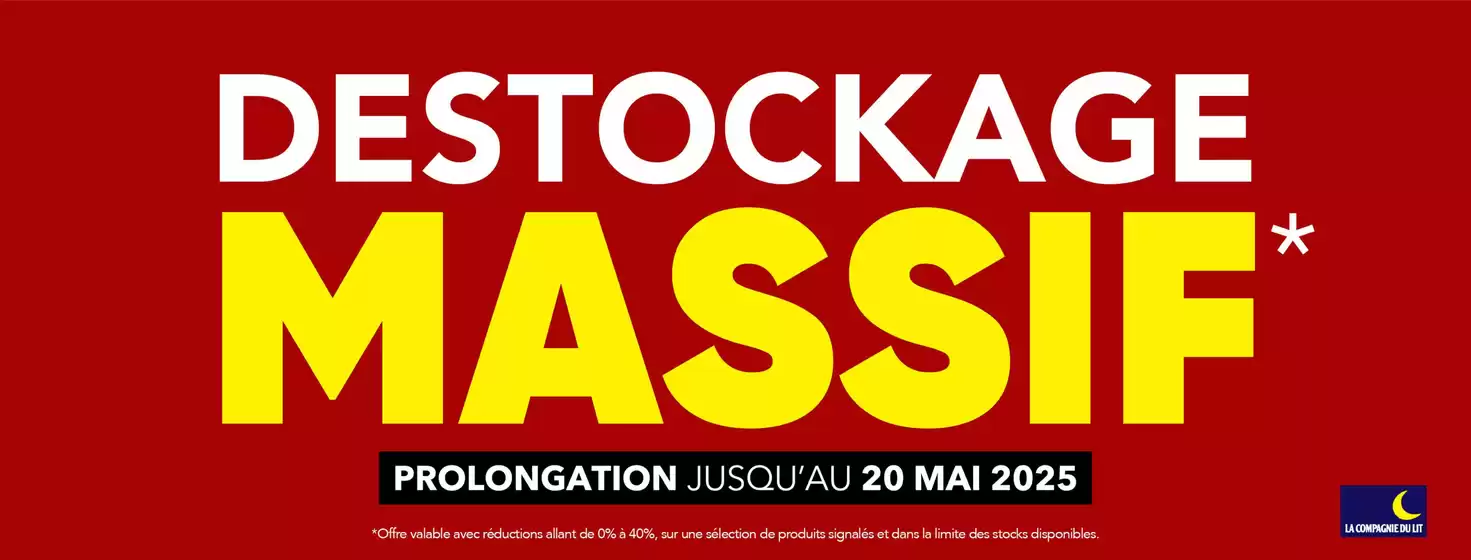 Catalogue La compagnie du lit à La Rochelle (Charente Maritime) | Destockage Massif | 12/05/2025 - 20/05/2025