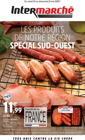 Promos de Supermarchés à Verneuil-sur-Vienne | S21 - R8 - SPECIAL SUD-OUEST ET PAYS BASQUE sur Intermarché | 20/05/2025 - 25/05/2025