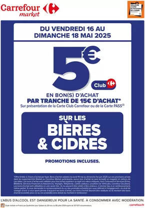 Promos de Supermarchés à Cébazat | CE WEEK-END, OP BON D’ACHAT SUR LES BIERES ET CIDRES sur Carrefour Market | 16/05/2025 - 18/05/2025