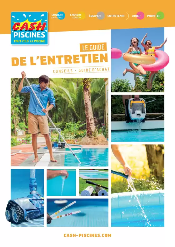 Catalogue Cash Piscines à Marseille | LE GUIDE DE L’ENTRETIEN | 16/05/2025 - 31/10/2025