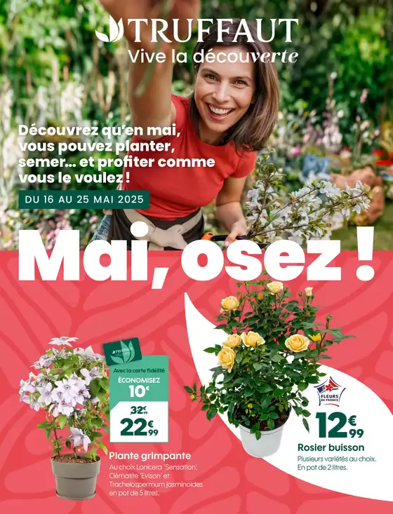 Catalogue Truffaut à Quimper | Mai, osez ! | 16/05/2025 - 25/05/2025