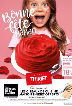 Promos de Supermarchés à Changé (Sarthe) | Bonne fête maman sur Maison Thiriet | 19/05/2025 - 22/06/2025