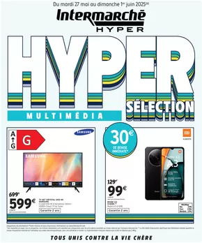 Catalogue Intermarché Hyper à Auxerre | EVE BOOST MULTIMEDIA MAI | 27/05/2025 - 01/06/2025