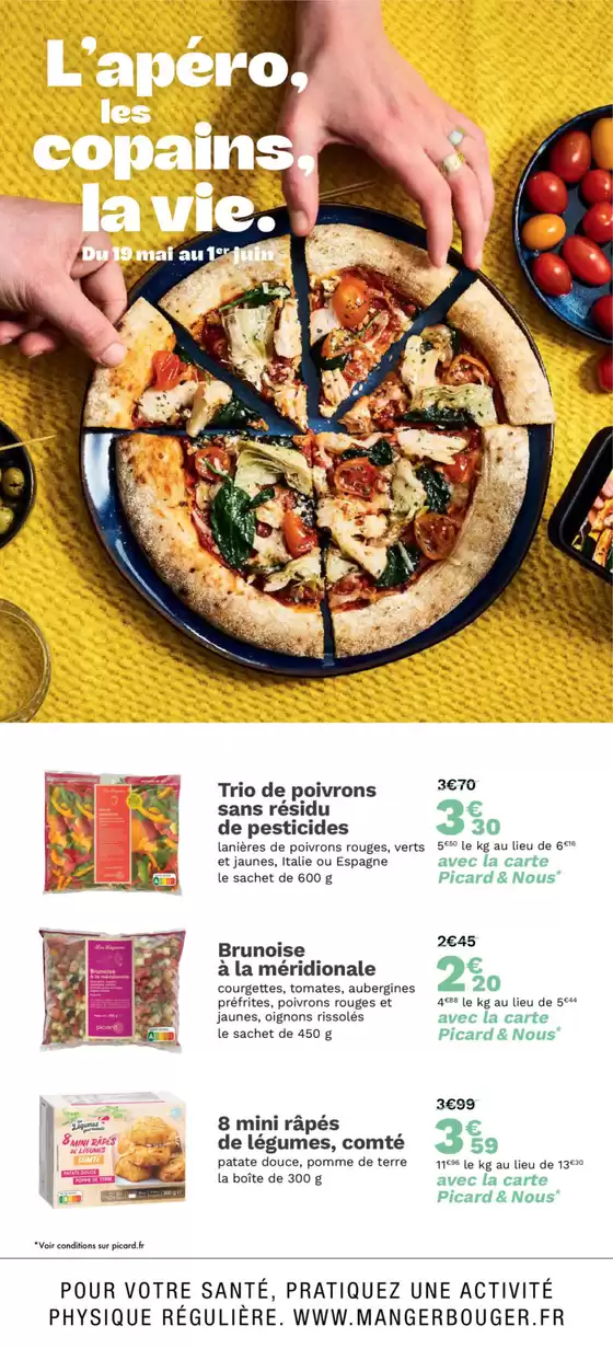 Catalogue Picard à Libourne | L'apéro, les copains, la vie | 20/05/2025 - 01/06/2025