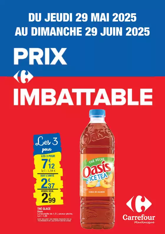 Carrefour PRIX IMBATTABLE DU 29 MAI AU 29 JUIN 2025