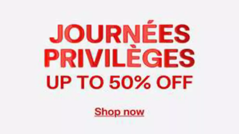 Journées privilèges Jusqu'à -50%