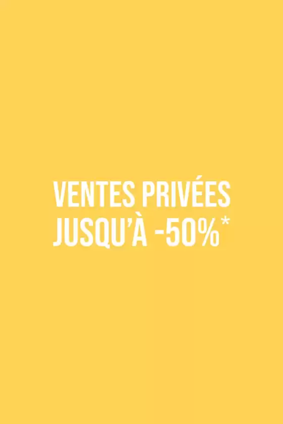Ventes Privées jusqu'à -50%