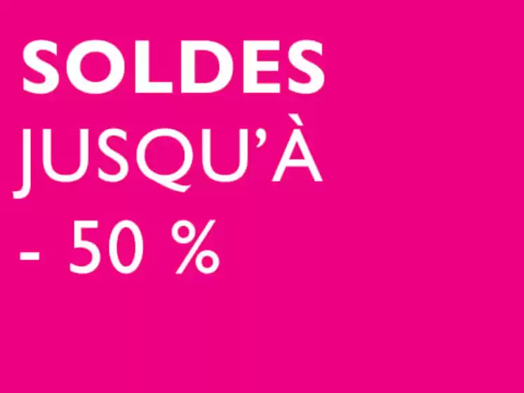 SOLDES jusqu'à -50 %