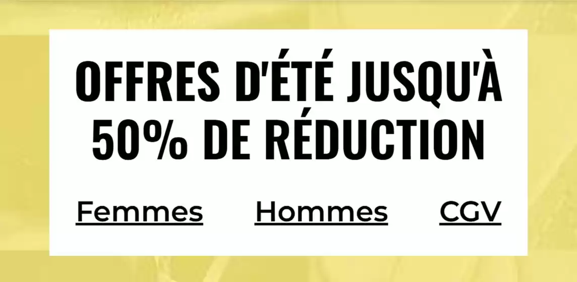 Offres d'été Jusqu'à 50% de réduction