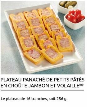 PLATEAU PANACHÉ DE PETITS PÂTÉS EN CROÛTE JAMBON ET VOLAILLE offre sur Carrefour Market