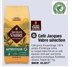 Café Jacques Vabre offre sur Calipage