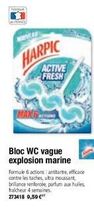 Parfum Harpic offre sur Calipage