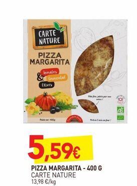 Pizza margarita 400G offre à 5,59€ sur NaturéO