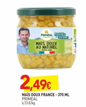 Maïs doux france 370ml offre à 2,49€ sur NaturéO