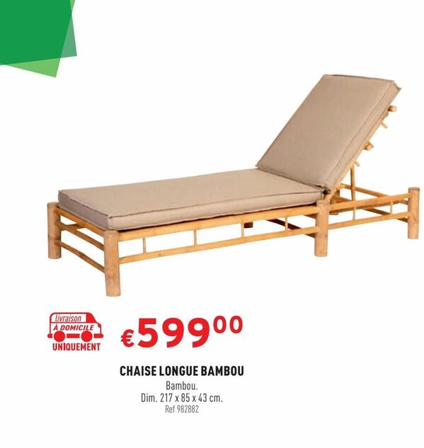 Chaise longue bambou offre à 599€ sur Trafic