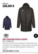 Doudoune Umbro PRO TRAINING COACH JACKET - Chaude et confortable à 110€!