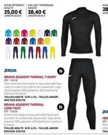joma brama academy thermal t-shirt - promo adulte et junior : 25,00 € - 28,40 € - tissu extensible.
