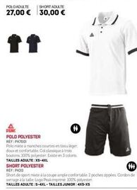 Polo Adulte à Peak: 27€ - Short Adulte en Polyester 30€ - Des Manches Courtes et Un Col Classique!