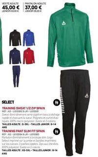 Sweat d'entrainement semi-zippé Spain: Veste et Pantalon Adultes -45€/37€- Junior -43€/35€- AA SELECT!