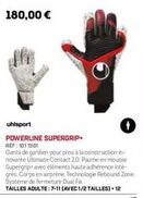 gants gardien pro uhlsport powerline supergrip+: ultimate contact 2.0, mousse supergrip, adhérence intégrée. ref: 1011301