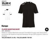 Kempa Player Shooting Shirt | ADULTE et JUNIOR 25,00 € | Matière Dépertante, Thumidité et Sueur Évacuées | Liseré Coloré | Imprimés Él.