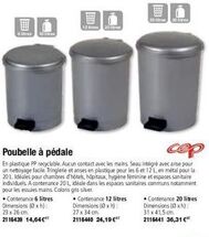 T  Mussolibus  Poubelle à pédale  cep  En plastique PP recyclable. Aucun contact avec les mains Seau intégré avec anse pour un nettoyage facile. Tringlerie et anses en plastique pour les 6 et 12 L. en