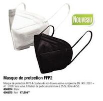 Nouveau  Masque de protection FFP2  Masque de protection FFP2 4 couches de non-tissées nome européenne EN 149:2001+ A1:2009. Sans valve. Filtration de particules minimale à 95 %. Boite de 50. 4240274 