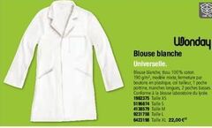wonday  blouse blanche universelle.  blouse blanche, tissu 100% coton 190 gm², modele mixte, fermeture par boutons en plastique, col tailleur, 1 poche poitrine, manches longues, 2 poches basses confor