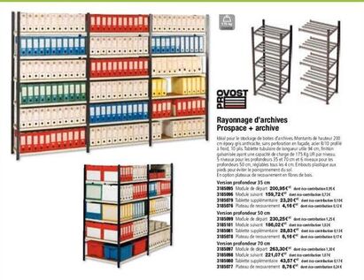 175  OLARGE  OVOST  Rayonnage d'archives Prospace + archive  Idéal pour le stockage de boites d'archives Montants de hauteur 200 cm époxy gris anthracite, sans perforation en façade, acier 8/10 profil