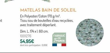 Matelas BAIN DE SOLEIL offre à 54,95€ sur Botanic