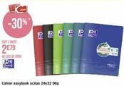 -30%"  SOIT L'UNITE  2€79  AU LIEU DE 3000  Oxford  Cahier easybook océan 24x32 96p  M 