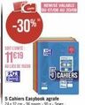 SOIT L'UNITE:  11€19  AU LIEU DE 15899  -30%  Oper  5 Cahiers Easybook agrafe 24 x 32 cm-96 pages-90 g-Seyes  REMISE VALABLE DU 07/08 AU 20/08  FSK  LO  papie  CAHIERS  PAN 