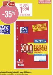 Oxford  carte  -35%  SOIT L'UNITÉ:  1694  AU LIEU DE 2699  Oxford  300  REMISE VALABLE DU 07/08 AU 2008  +50% GRATUIT  THE PRES GRATUITES  21x29,7cm FEUILLES SIMPLES PAGES PERFORÉES  ESCARFEADSEYES 