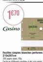 1€70  casino  sincere  feuilles simples blanches perforees 210x297cm  200 pages seyes, 90g  existe en différents modeles à des prix variés 