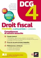 DCG 4 : Droit fiscal - Manuel + applications + corrigés (édition 2024/2025) offre à 37€ sur Cultura