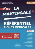 La martingale Tome 1 : Référentiel fiches médicales (4e édition) offre à 47€ sur Cultura