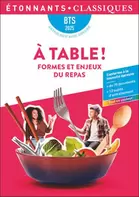 À table ! Formes et enjeux du repas : BTS 2025 offre à 3,9€ sur Cultura