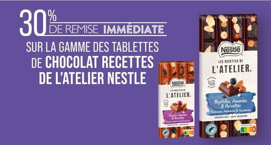 SUR LA GAMME DES TABLETTES DE CHOCOLAT RECETTES DE L'ATELIER NESTLE 