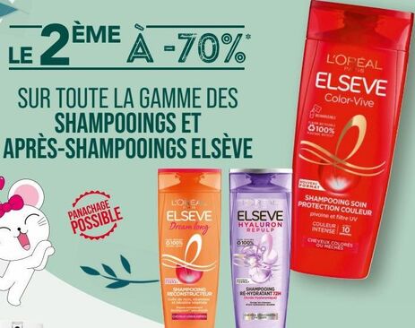 SUR TOUTE LA GAMME DES SHAMPOOING ET APRÈS-SHAMPOOINGS ELSÈVE 