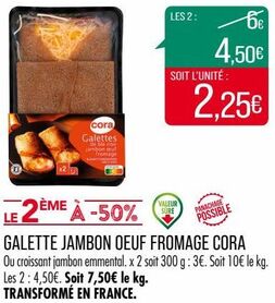 GALETTE JAMBON OEUF FROMAGE CORA 