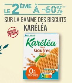 SUR LA GAMME DES BISCUITS KARÉLÉA 