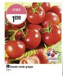 LE KILO  1699  B Tomate ronde grappe Cat 1  FRANCE 