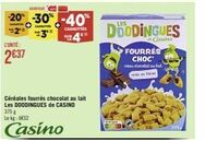 -20% -30% -40%  58  4*  2637  L'UNITÉ:  CAGNOTTES  DODDINGUES  FOURRÉS CHOC' cathanalat a  Casino  3750 