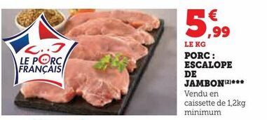 porc : escalope de jambon