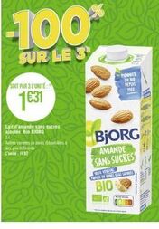 Pionnier depuis 198, BJORG présente Lait d'amande sans sucres ajoutés Bio -100% sur le 3ème à 1€31 l'unité!