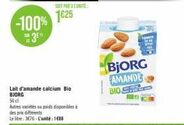 Björg Lait d'Amande Bio -50% 3⁰ - 1625 - 50cl, 3€76 le litre, 1€88 l'unité.