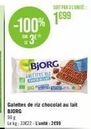 promo: -100% sur les galettes chocolat au lait bjorg - 90g - 33€22 l'unité seulement!